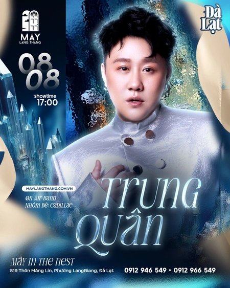 TRUNG QUÂN - ĐÀ LẠT