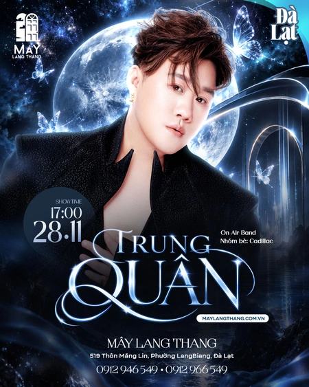 TRUNG QUÂN - ĐÀ LẠT